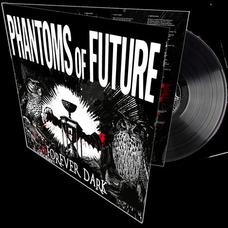 Texte: "PHANTOMS OF FUTURE", "FOREVER DARK". Illustration mit Eulen und einer düsteren Sanduhr in Schwarz-Weiß-Rot.