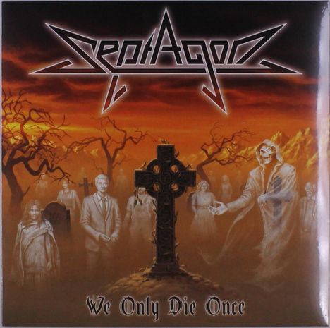 Septagon: We Only Die Once (Limited Numbered Edition) (White Vinyl), LP