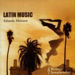 Berliner Symphoniker - Latin Music, CD