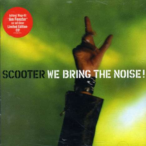 Scooter: We Bring The Noise (Ltd. Edition), CD