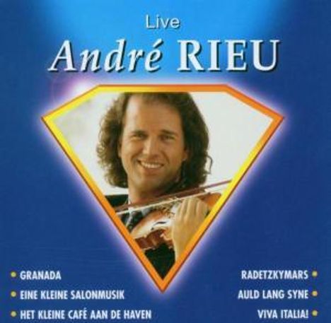 André Rieu (geb. 1949): Live, CD