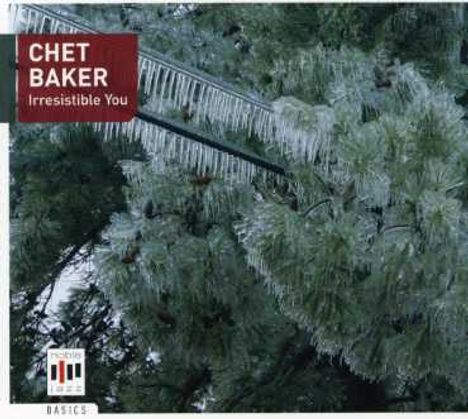 Chet Baker (1929-1988): Irresistible You, CD