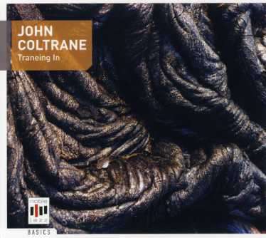 John Coltrane (1926-1967): Traneing In, CD