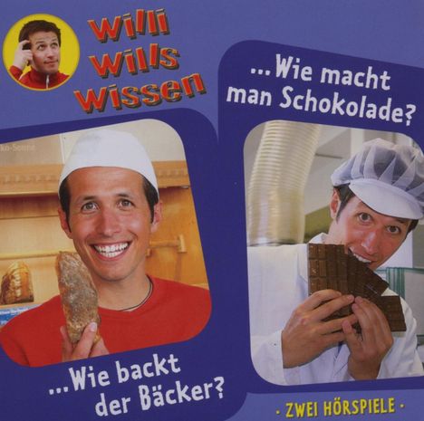 Willi wills wissen - Wie macht man Schokolade? (1), CD