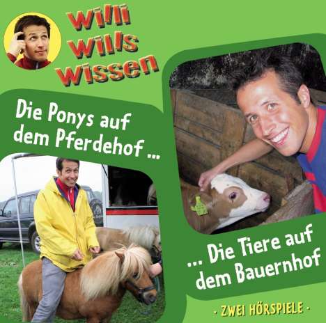 Willi wills wissen - Die Ponys auf dem Pferdehof (2), CD