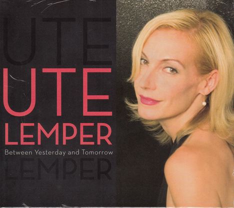 Ute Lemper: Between Yesterday And Tomorrow, CD