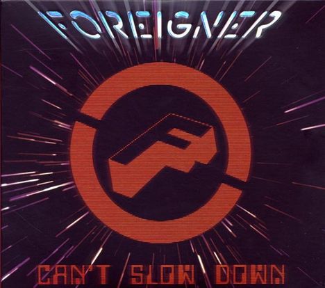 Foreigner: Can't Slow Down, 2 CDs und 1 DVD