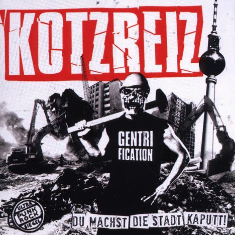 Kotzreiz: Du machst die Stadt kaputt, CD