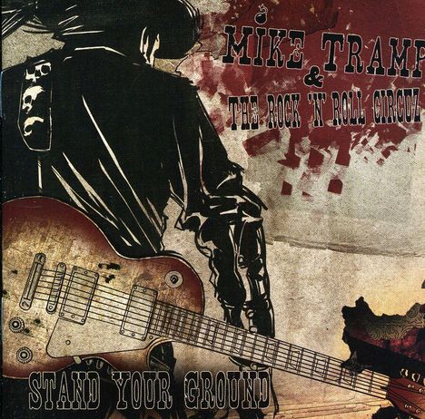 Mike Tramp (ex White Lion): Stand Your Ground, CD