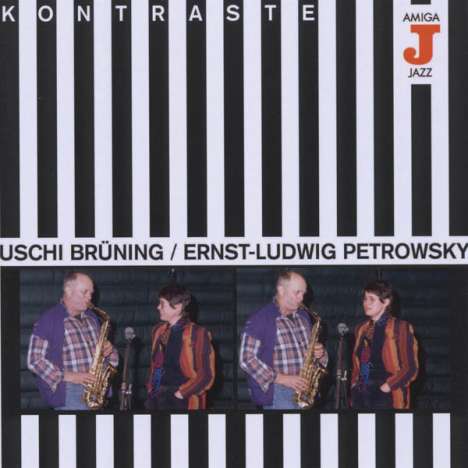 Uschi Brüning &amp; Ernst-Ludwig Petrowsky: Kontraste, CD