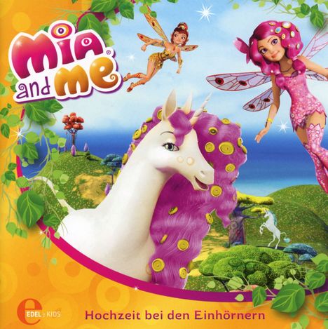 Mia and me: Das Original-Hörspiel zum Buch (2): „Hochzeit bei den Einhörnern“, CD