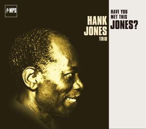 Hank Jones (1918-2010): Have You Met This Jones? (KulturSpiegel), CD