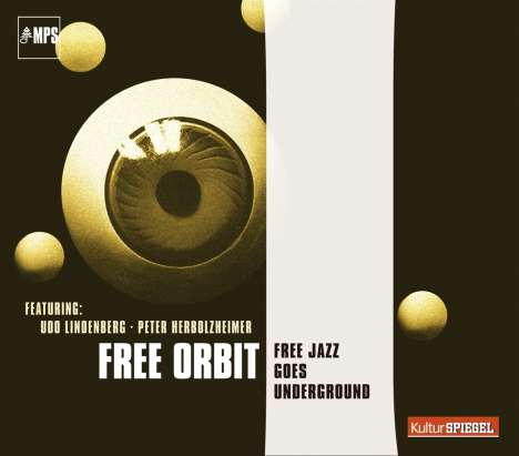 Free Orbit: Free Jazz Goes Underground (KulturSpiegel), CD