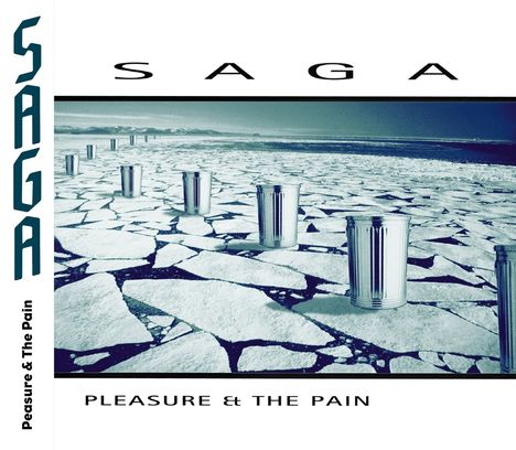 Saga: Pleasure &amp; The Pain (2015 Edition), CD