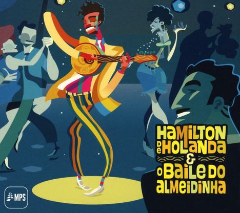 Hamilton De Holanda (geb. 1976): Bailo Do Almeidinha, CD