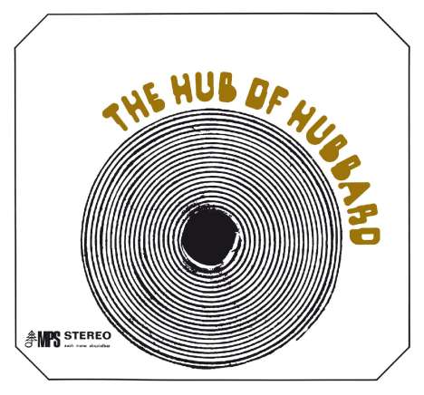 Freddie Hubbard (1938-2008): The Hub Of Hubbard, CD