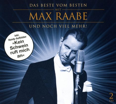 Max Raabe: Das Beste vom Besten, 2 CDs