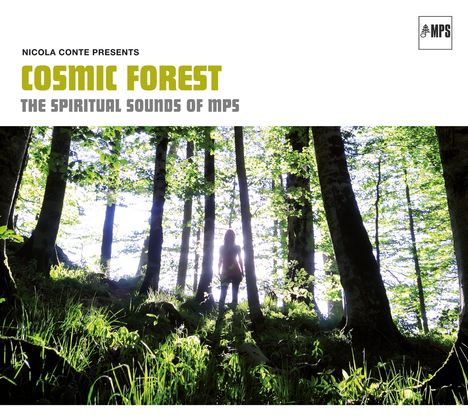 Cosmic Forest: The Spiritual Sounds Of MPS, CD