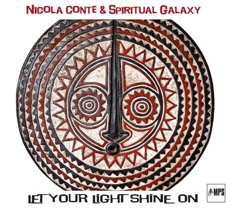 Nicola Conte: Let Your Light Shine On, CD