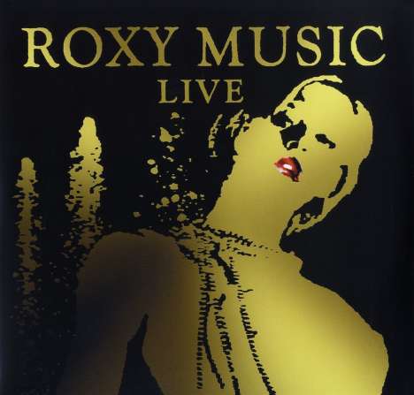Roxy Music: Live (180g) (International Edition), 3 LPs