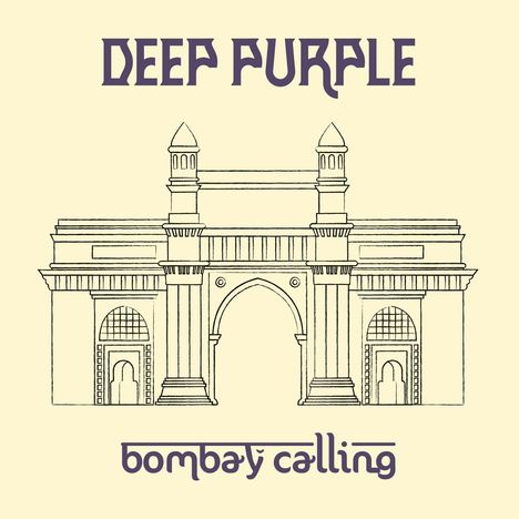Deep Purple: Bombay Calling (Limited Numbered Edition), 2 CDs und 1 DVD