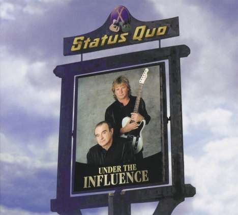 Status Quo: Under The Influence (Deluxe Edition), CD