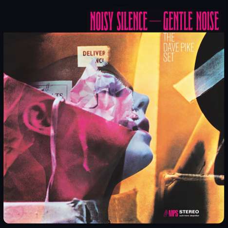 Dave Pike (1938-2015): Noisy Silence - Gentle Noise, CD