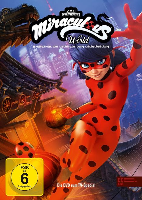 Miraculous World - Shanghai, die Legende von Lady Dragon, DVD