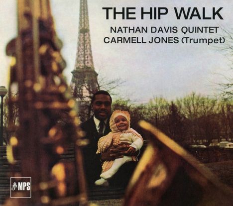 Nathan Davis (1937-2018): The Hip Walk, CD