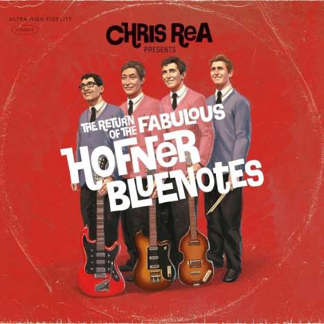 Chris Rea: The Return Of The Fabulous Hofner Bluenotes, CD