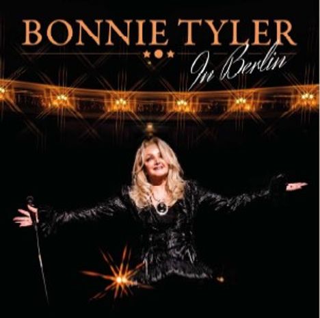 Bonnie Tyler: In Berlin, 2 CDs