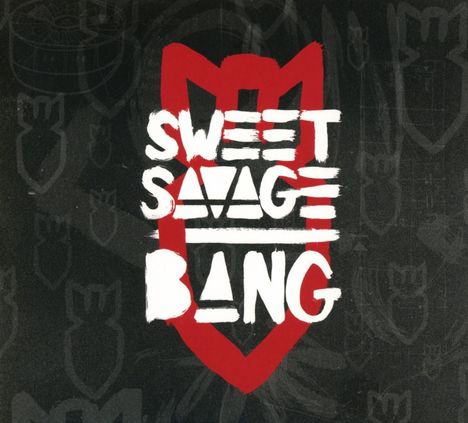 Sweet Savage: Sweet Savage - Bang (CD), CD