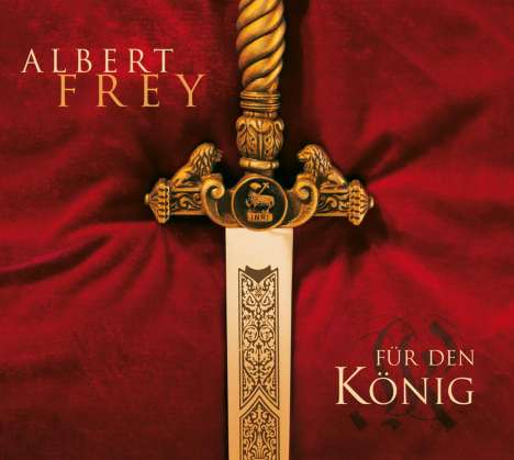 Albert Frey - Für den König, CD