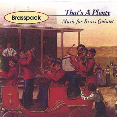 Brasspack: That's A Plenty, CD