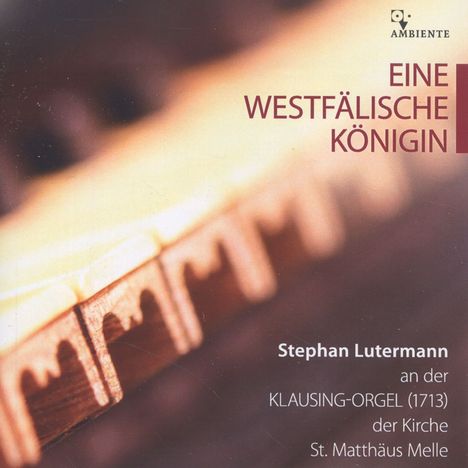 Stephan Lutermann - Eine westfälische Königin, CD