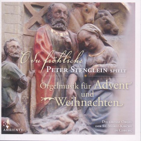 Orgelmusik für Advent &amp; Weihnachten "O du fröhliche", CD