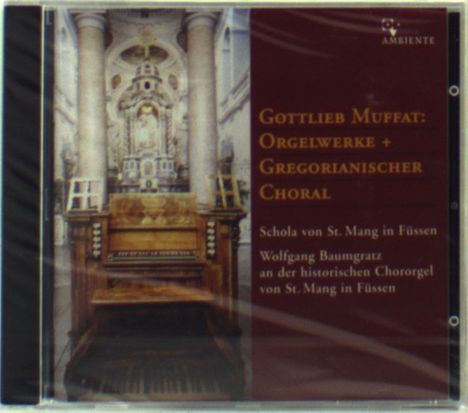 Gottlieb Muffat (1690-1770): Missa F-Dur für Orgel, CD