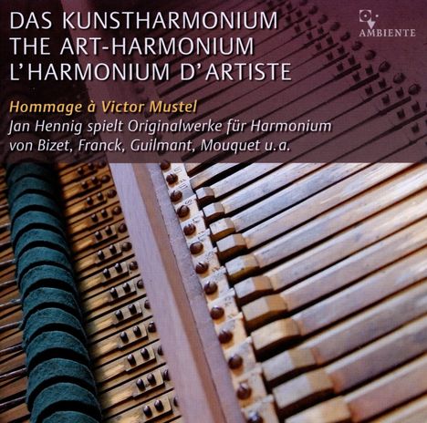 Das Kunstharmonium - Hommage a Victor Mustel, CD