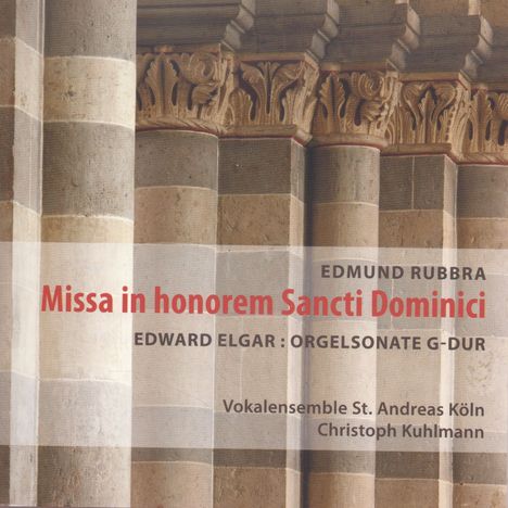 Edmund Rubbra (1901-1986): Missa in honorem Sancti Dominici op.66, CD