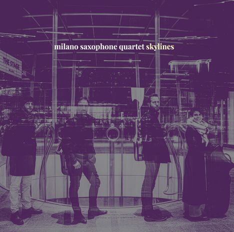 Milano Saxophone Quartet - Skylines, CD
