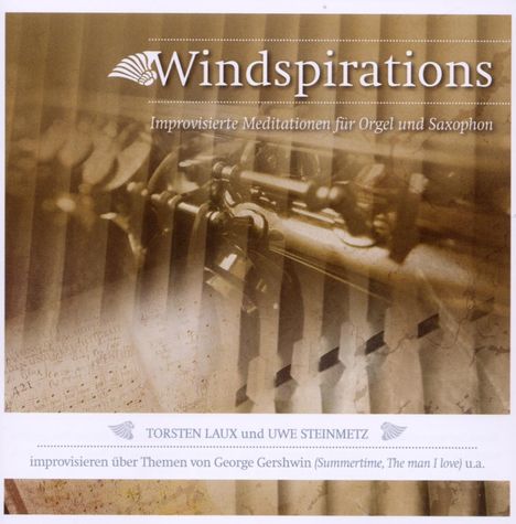 Musik für Saxophon &amp; Orgel "Windspirations", CD