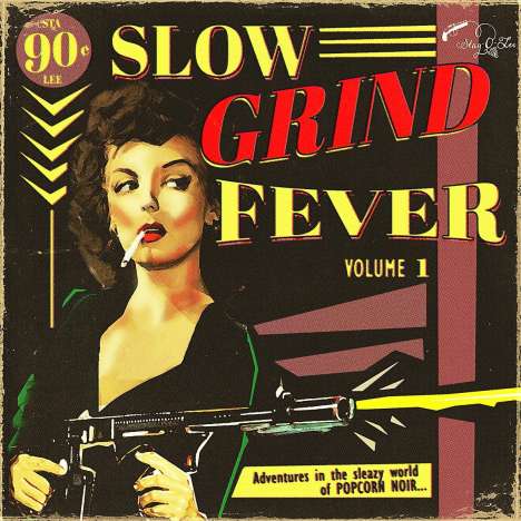 Slow Grind Fever Volume 1, LP