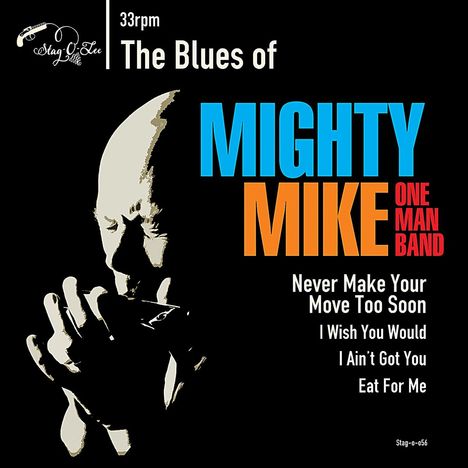 Mighty Mike OMB: The Blues Of, Single 7"