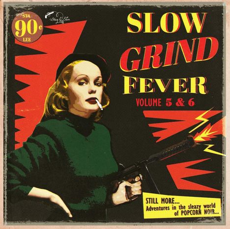 Slow Grind Fever Volume 5 &amp; 6, CD