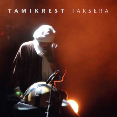 Tamikrest: Taksera (180g), LP