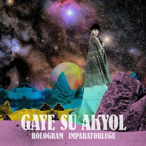Gaye Su Akyol: Hologram Ĭmparatorluğu (180g), LP