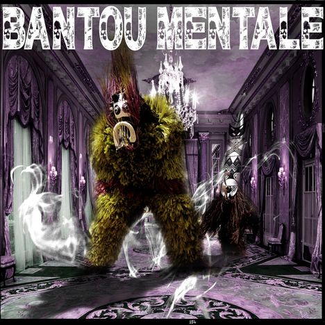 Bantou Mentale: Bantou Mentale, CD