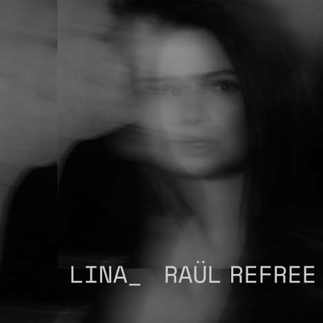 Lina &amp; Raül Refree: Lina_Raül Refree, LP