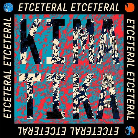 Etceteral: Kimatika, LP