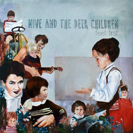 Nive &amp; The Deer Children: Feet First, CD